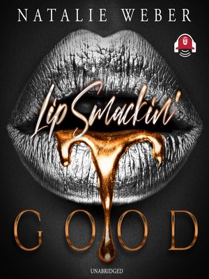 cover image of Lip Smackin' Good